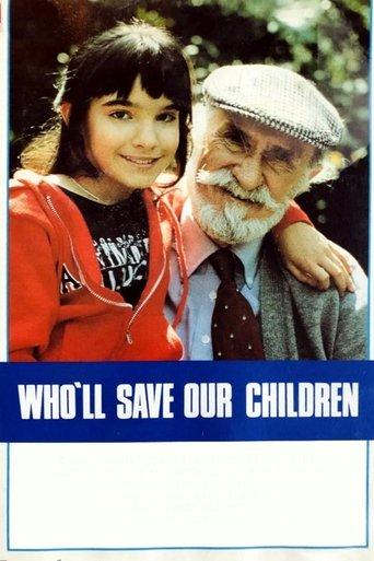 Who'll Save Our Children? film afişi
