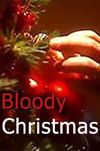 Bloody Christmas film afişi