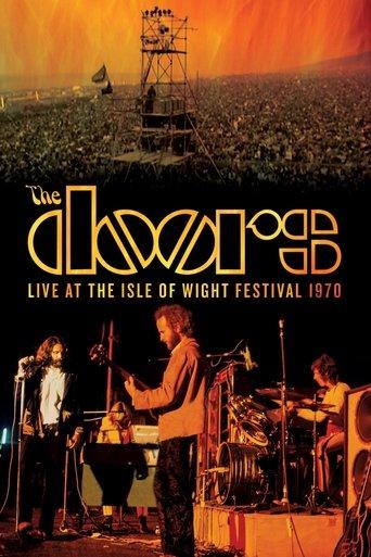 The Doors Live at the Isle of Wight Festival 1970 film afişi
