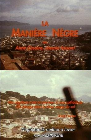A State of Blackness: Aimé Césaire’s Way film afişi