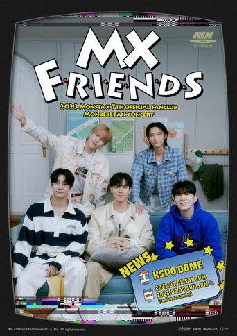 MX FRIENDS – 2023 MONSTA X 7TH OFFICIAL FANCLUB MONBEBE FAN-CONCERT film afişi