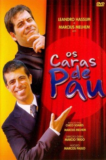 Os Caras de Pau dizi afişi