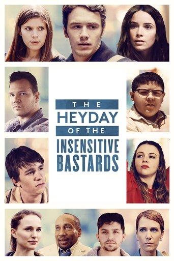 The Heyday of the Insensitive Bastards film afişi