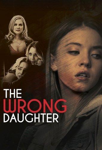 The Wrong Daughter film afişi