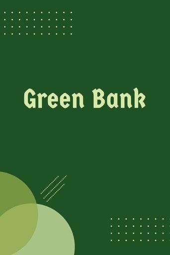 Green Bank film afişi