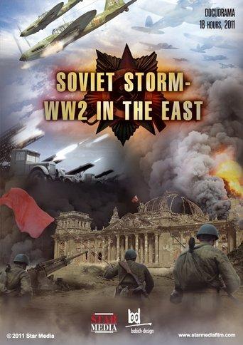Soviet Storm: WW2 in the East dizi afişi