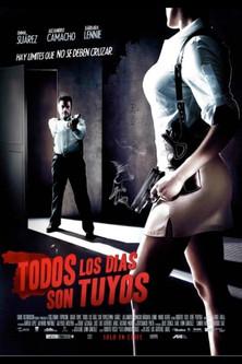 Todos los días son tuyos film afişi