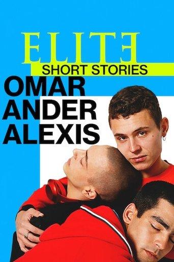 Elite Short Stories: Omar Ander Alexis dizi afişi