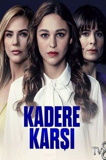Kadere Karşı dizi afişi
