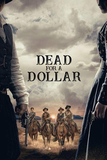 Dead for a Dollar film afişi