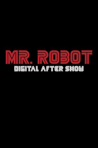 Mr. Robot Digital After Show dizi afişi