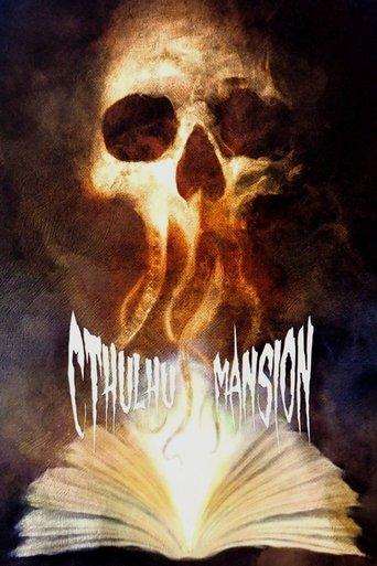 Cthulhu Mansion film afişi