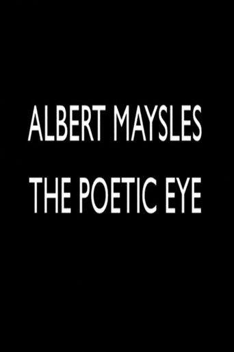 Albert Maysles: The Poetic Eye film afişi