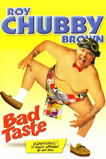 Roy Chubby Brown: Bad Taste film afişi