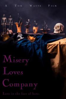 Misery Loves Company film afişi