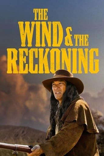 The Wind & the Reckoning film afişi