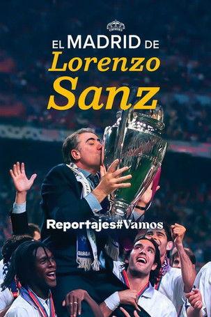 El Madrid de Lorenzo Sanz film afişi