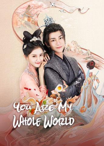 You are My Whole World dizi afişi