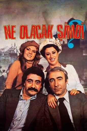Ne Olacak Şimdi film afişi