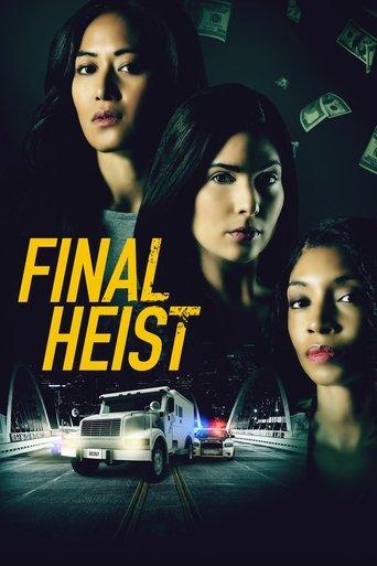 Final Heist film afişi
