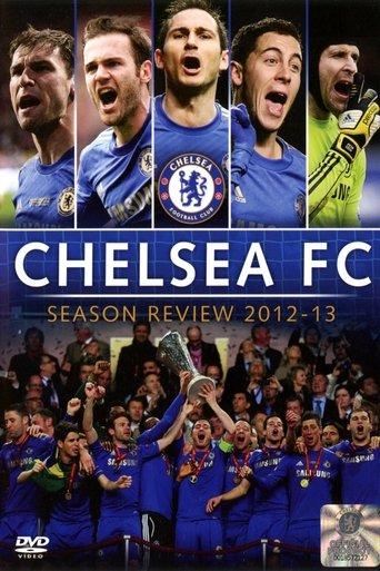 Chelsea FC - Season Review 2012/13 film afişi