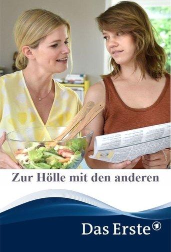 Zur Hölle mit den anderen film afişi