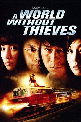 A World Without Thieves film afişi