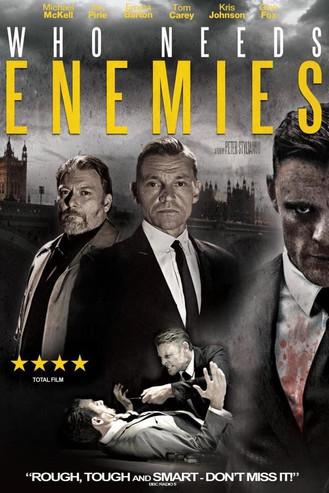Who Needs Enemies film afişi