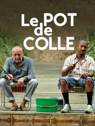 Le pot de colle film afişi