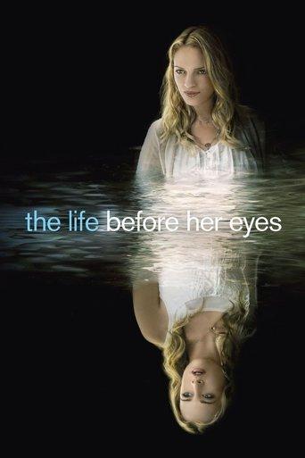 The Life Before Her Eyes film afişi