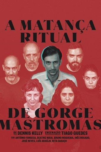 A Matança Ritual de Gorge Mastromas film afişi