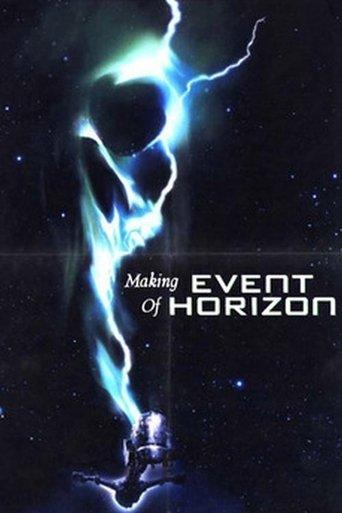 The Making of 'Event Horizon' film afişi