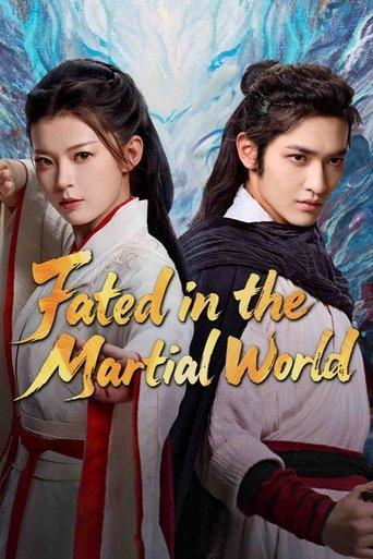Fated in the Martial World dizi afişi