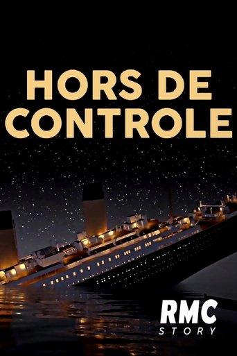 Hors de contrôle dizi afişi