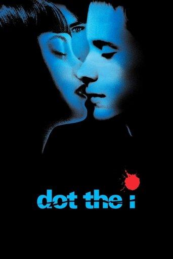 Dot the I film afişi