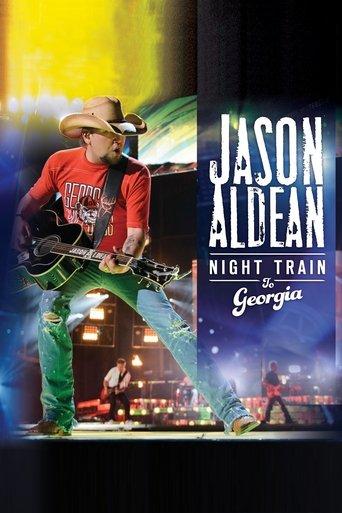 Jason Aldean: Night Train to Georgia film afişi