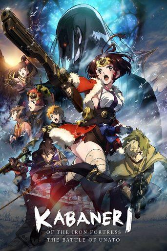 Kabaneri of the Iron Fortress: The Battle of Unato film afişi