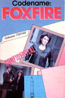 Code Name: Foxfire film afişi