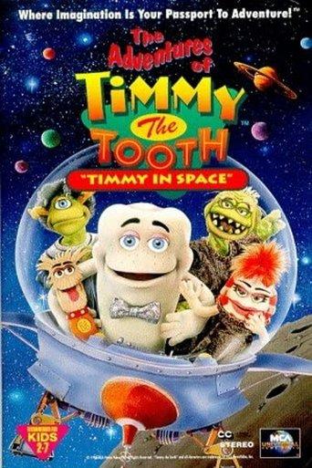 The Adventures of Timmy the Tooth: Timmy in Space film afişi