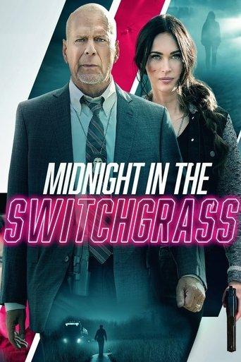 Midnight in the Switchgrass film afişi