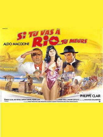 Si tu vas à Rio... tu meurs film afişi