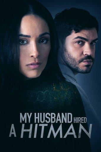 My Husband Hired a Hitman film afişi