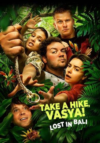 Take a Hike, Vasya! Lost In Bali film afişi
