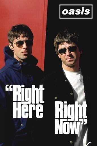 Oasis: Right Here Right Now film afişi