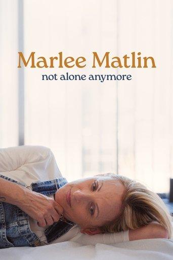 Marlee Matlin: Not Alone Anymore film afişi