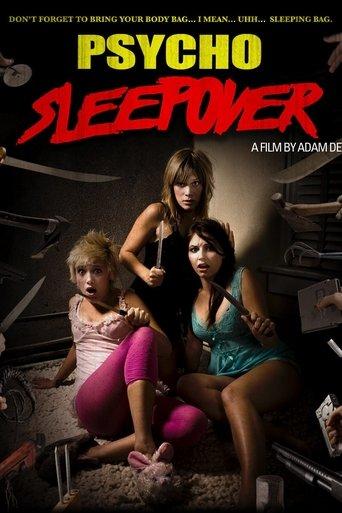 Psycho Sleepover film afişi