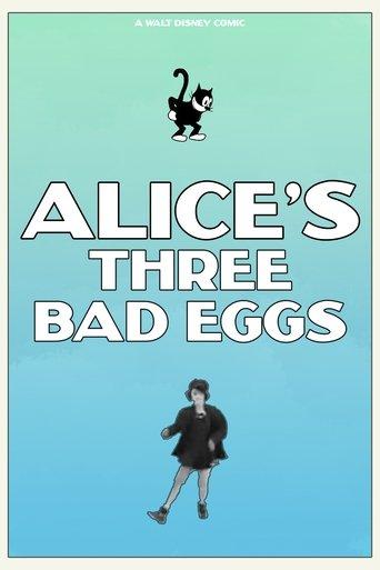 Alice's Three Bad Eggs film afişi