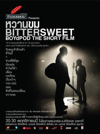 Bittersweet BoydPod The Short Film film afişi