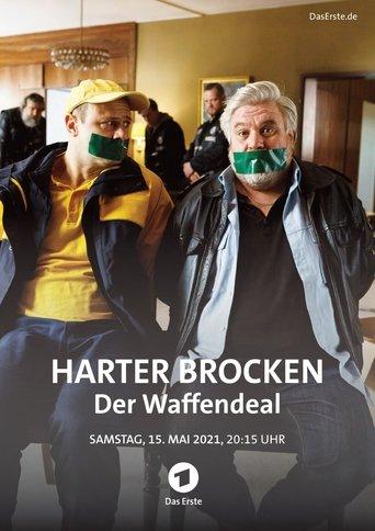 Harter Brocken: Der Waffendeal film afişi