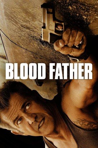Blood Father film afişi